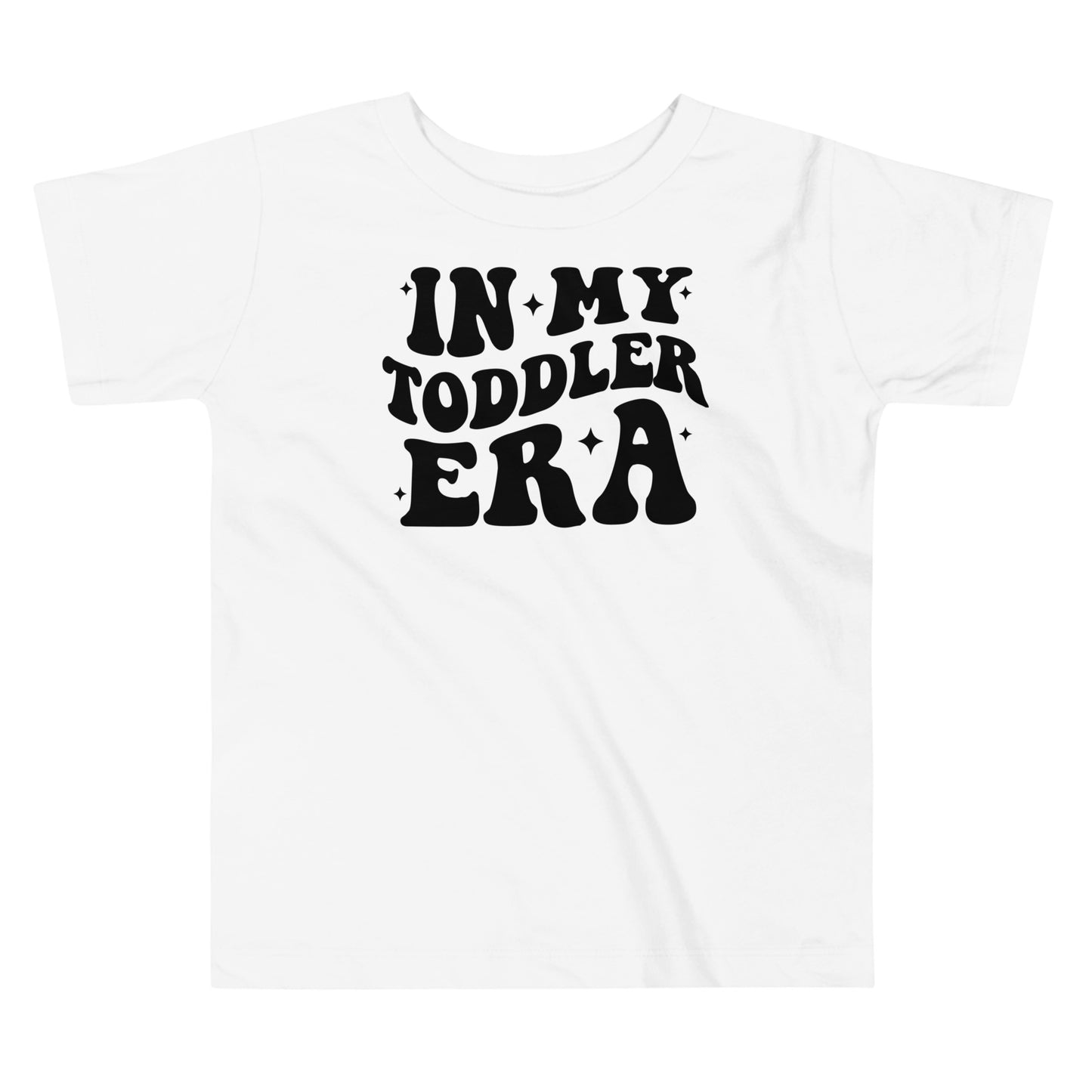 In My Toddler era Short Sleeve T-shirt