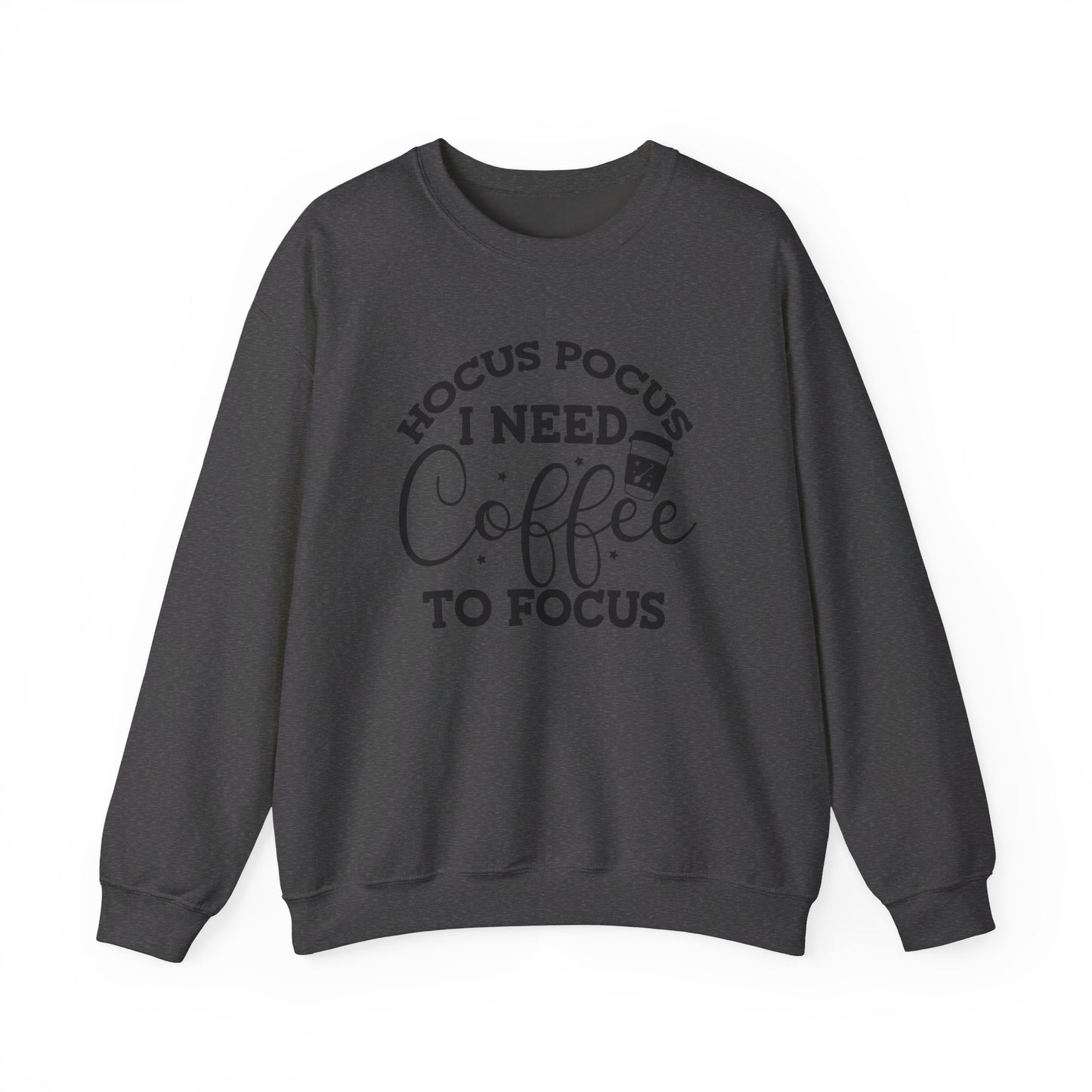 Hocus Pocus I Need Coffee To Focus Unisex Sweatshirt