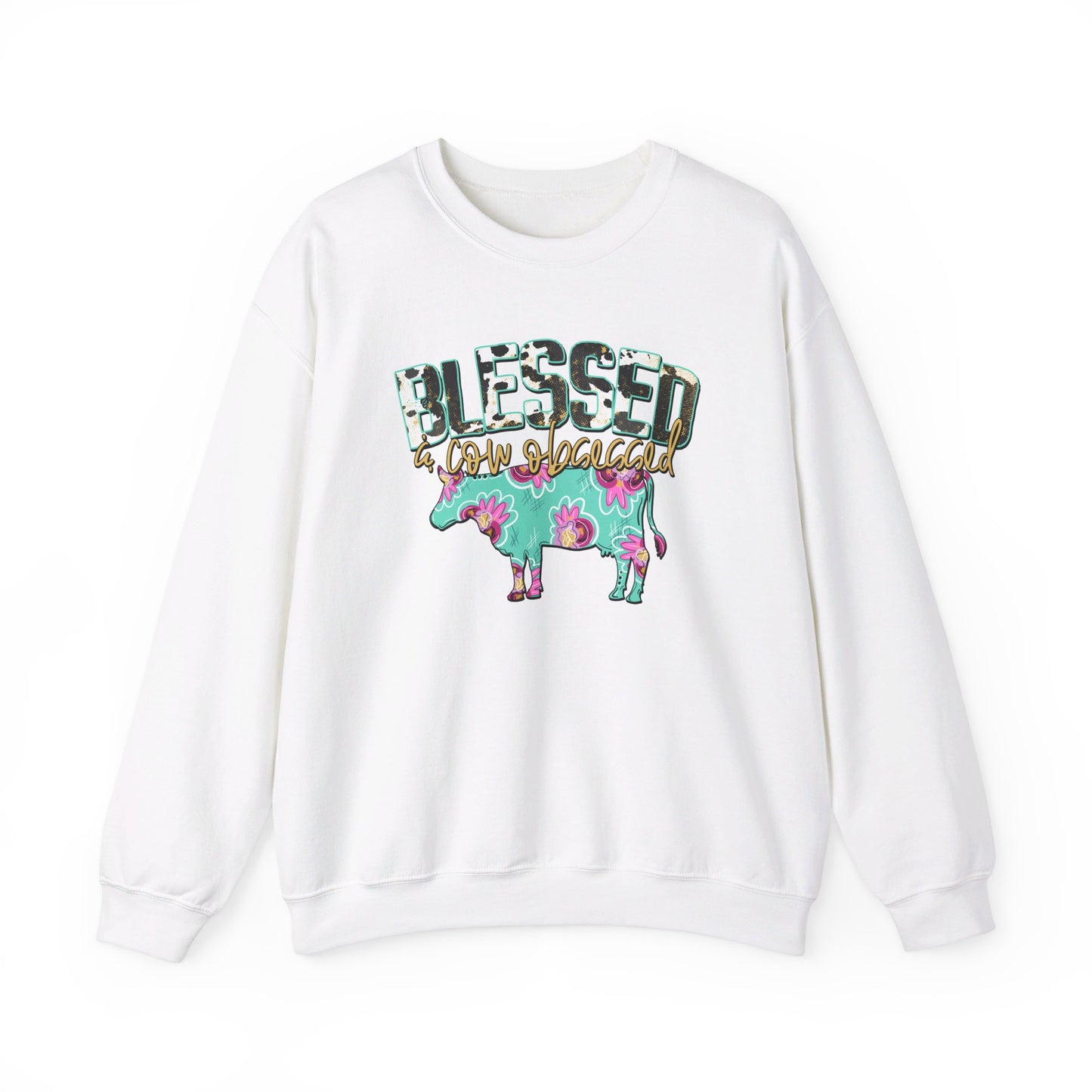 Blessed and cow obsessed Unisex Sweatshirt