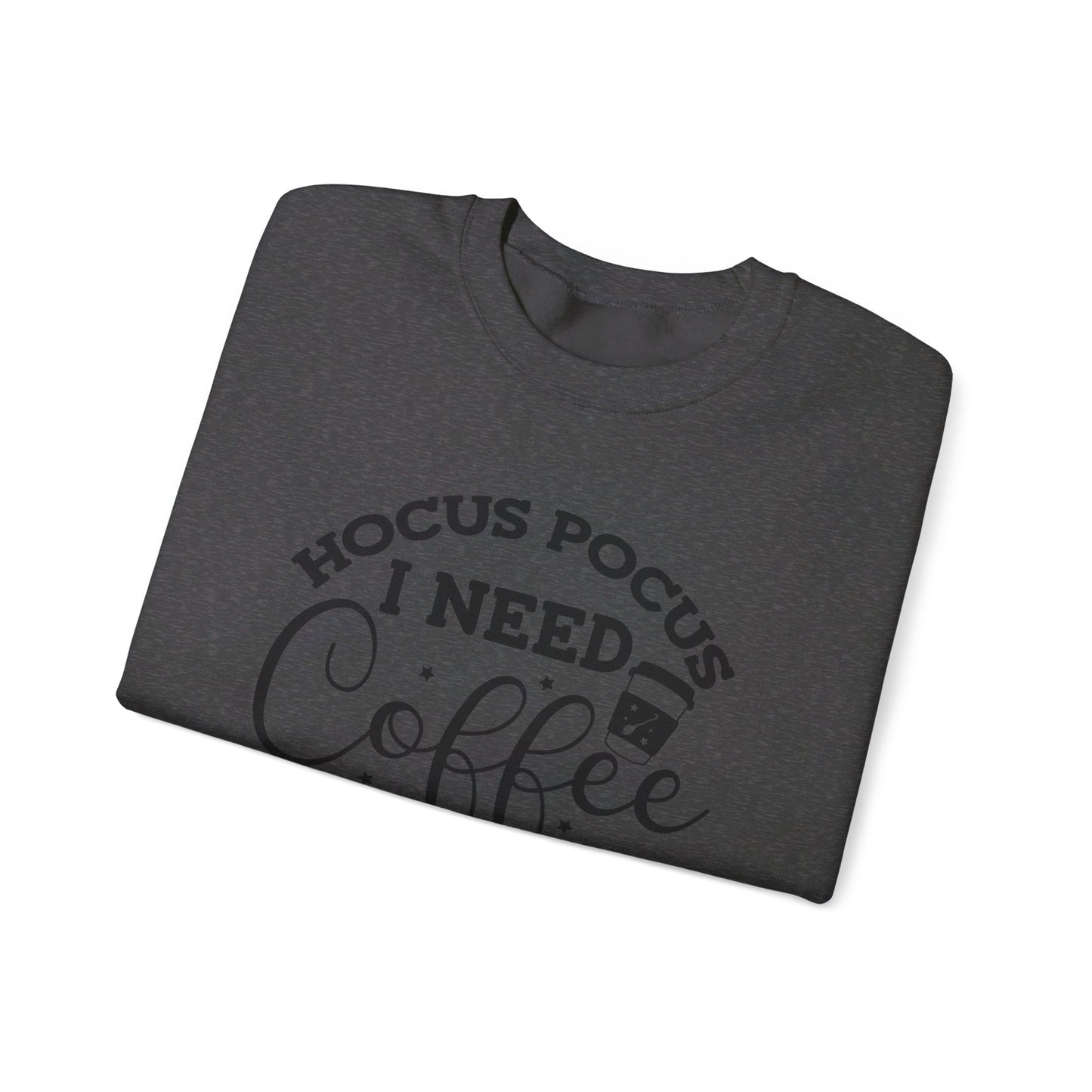 Hocus Pocus I Need Coffee To Focus Unisex Sweatshirt