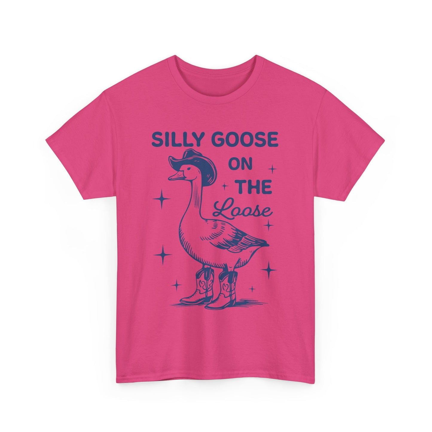 Silly Goose On The Loose unisex adult tshirt