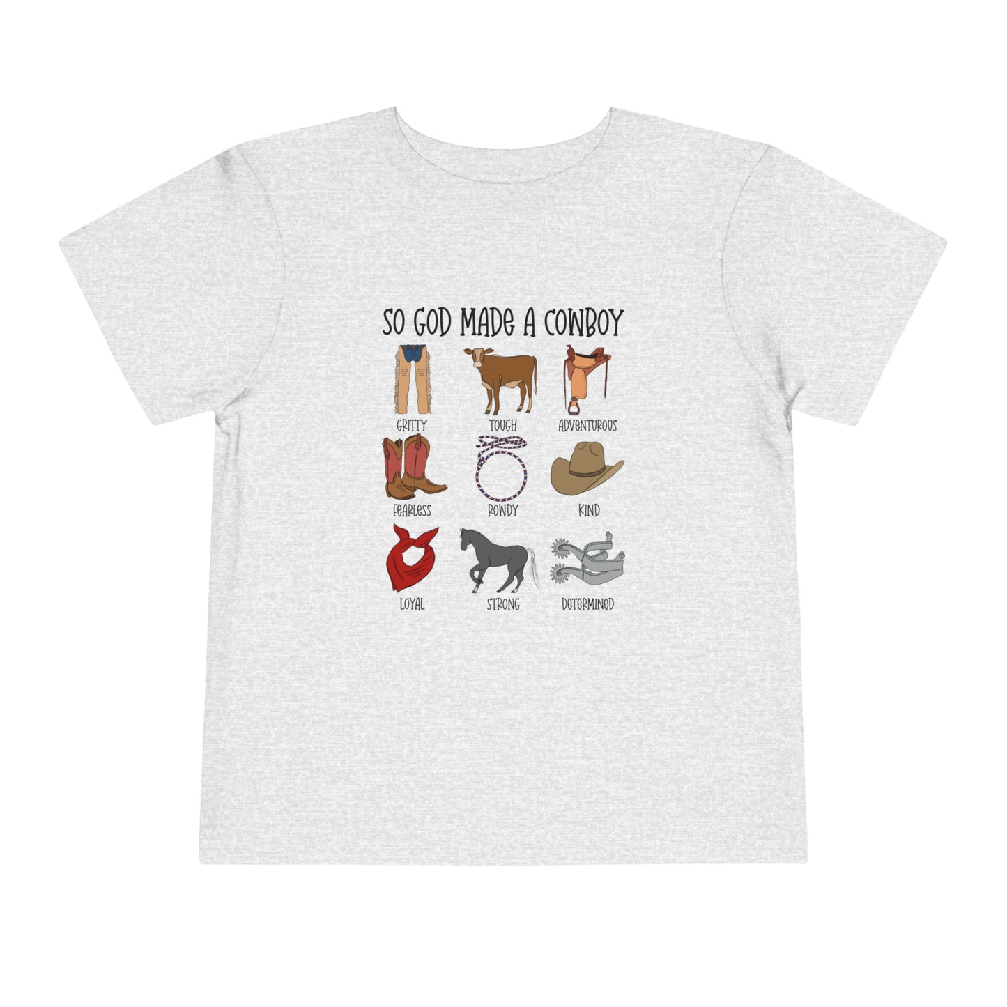 So God Made A Cowboy toddler tshirt