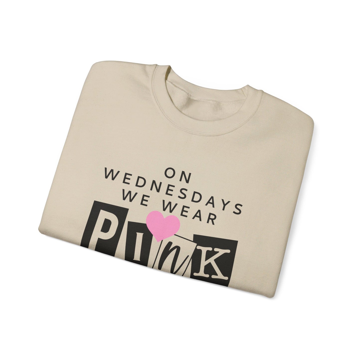 On Wednesdays We Wear Pink Adult Unisex Sweatshirt