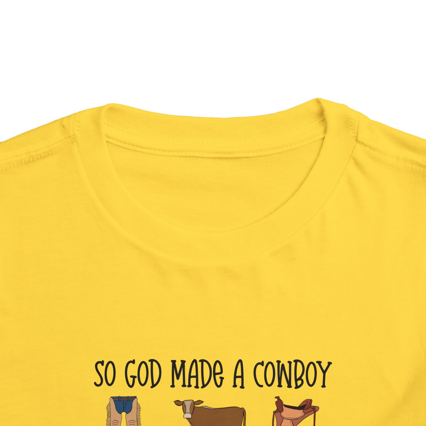 So God Made A Cowboy toddler tshirt