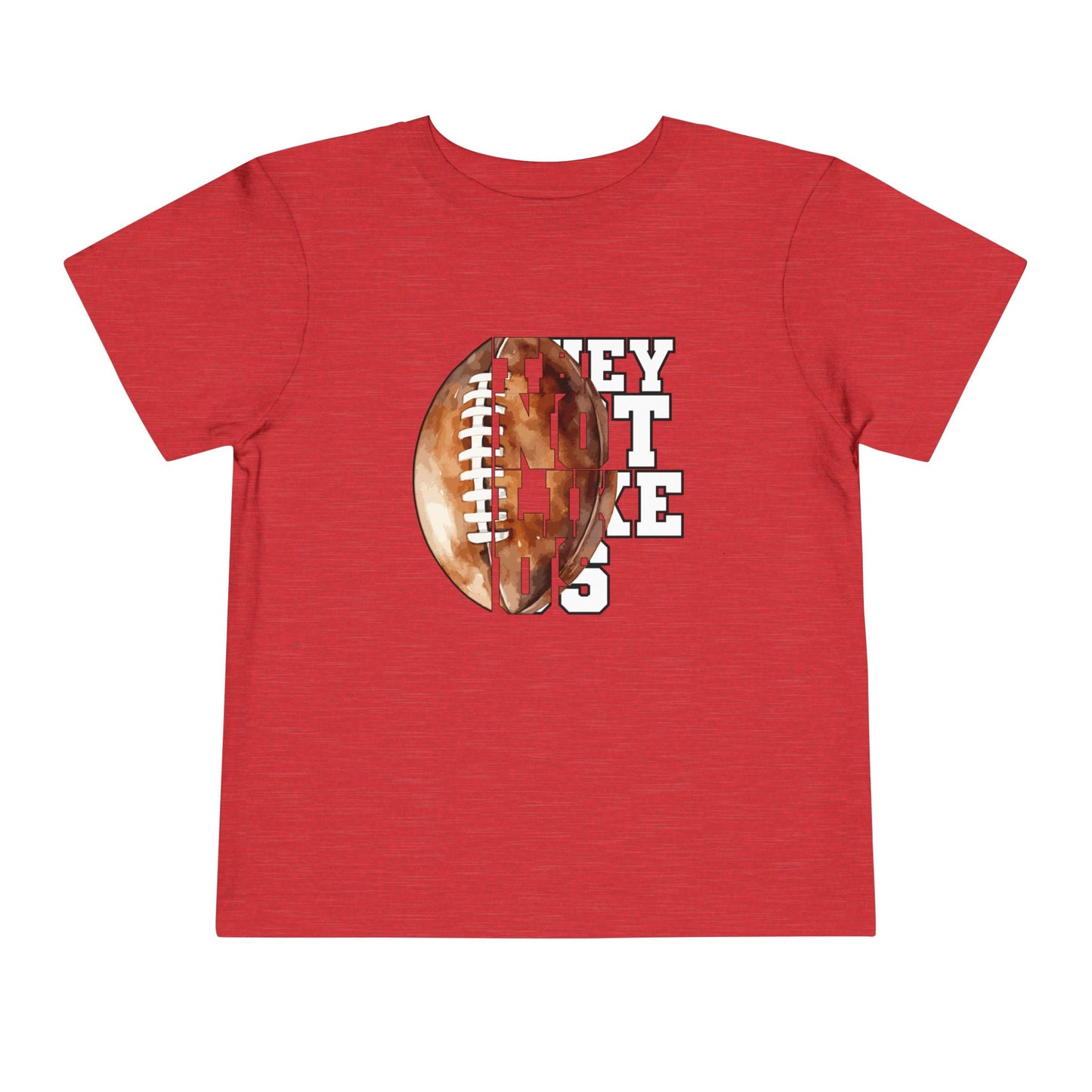 Toddler Football They Not Like Us tshirt