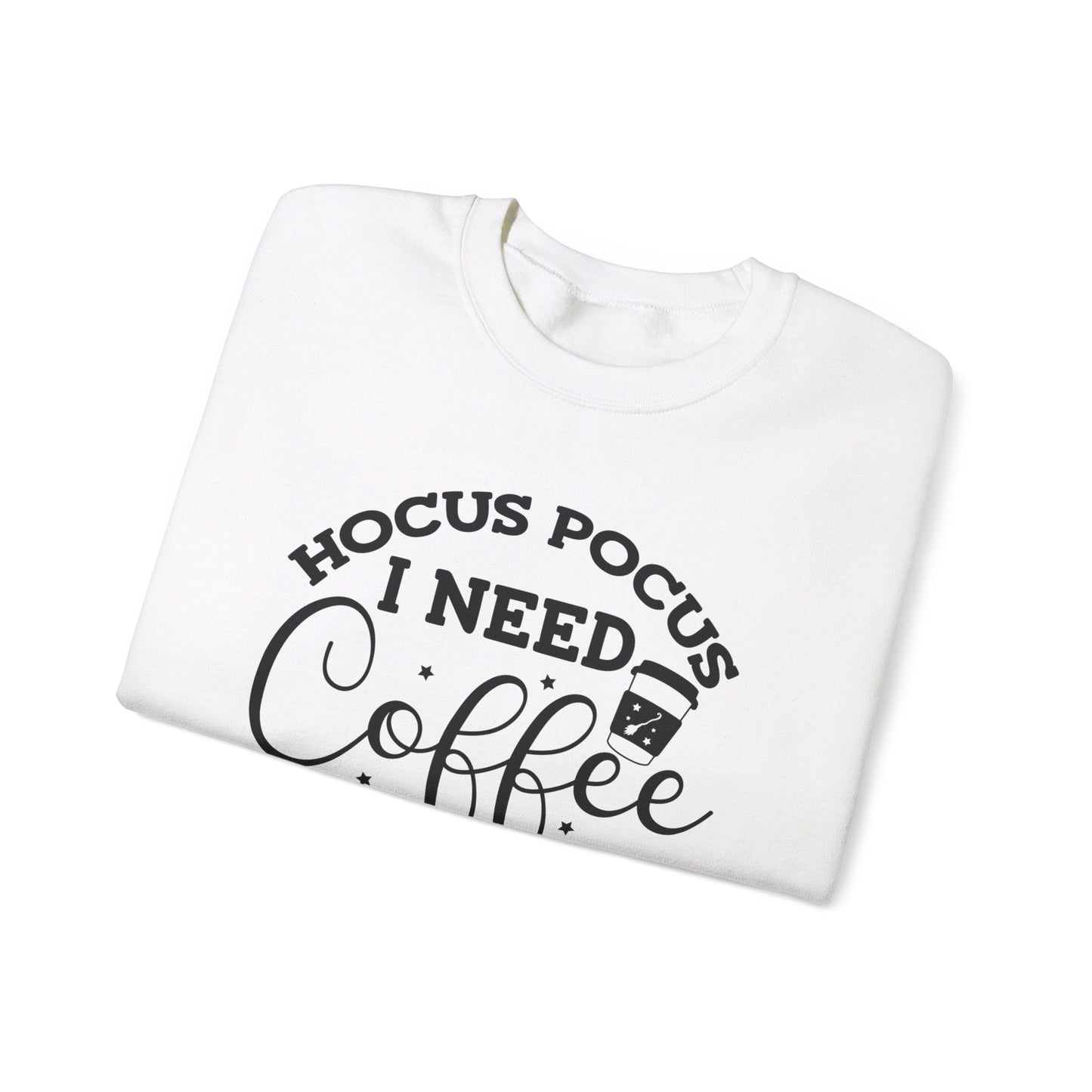 Hocus Pocus I Need Coffee To Focus adult unisex Sweatshirt