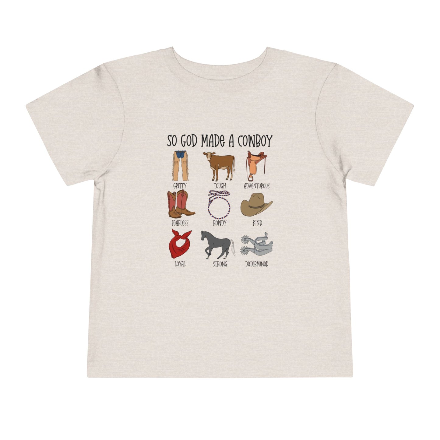 So God Made A Cowboy toddler tshirt