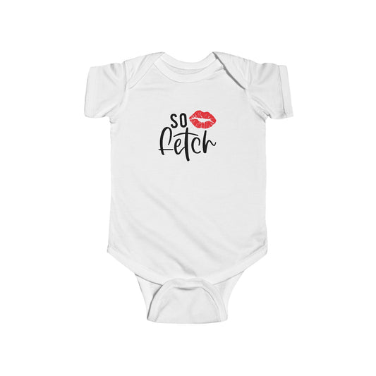 So Fetch baby Onesie