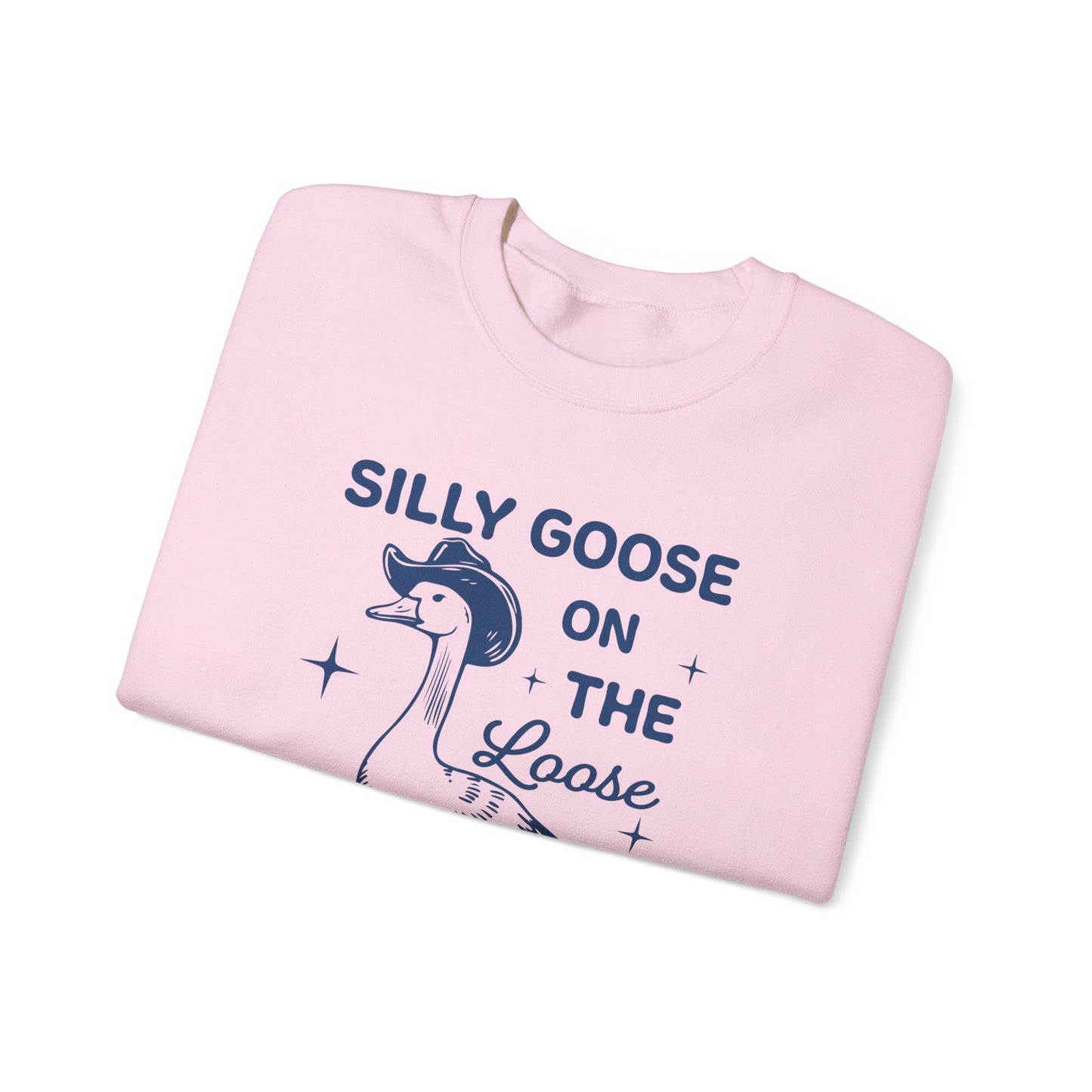 SIlly Goose On The Loose unisex adult sweatshirt