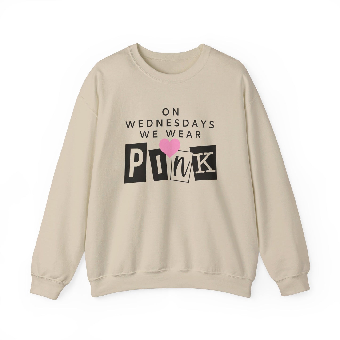 On Wednesdays We Wear Pink Adult Unisex Sweatshirt