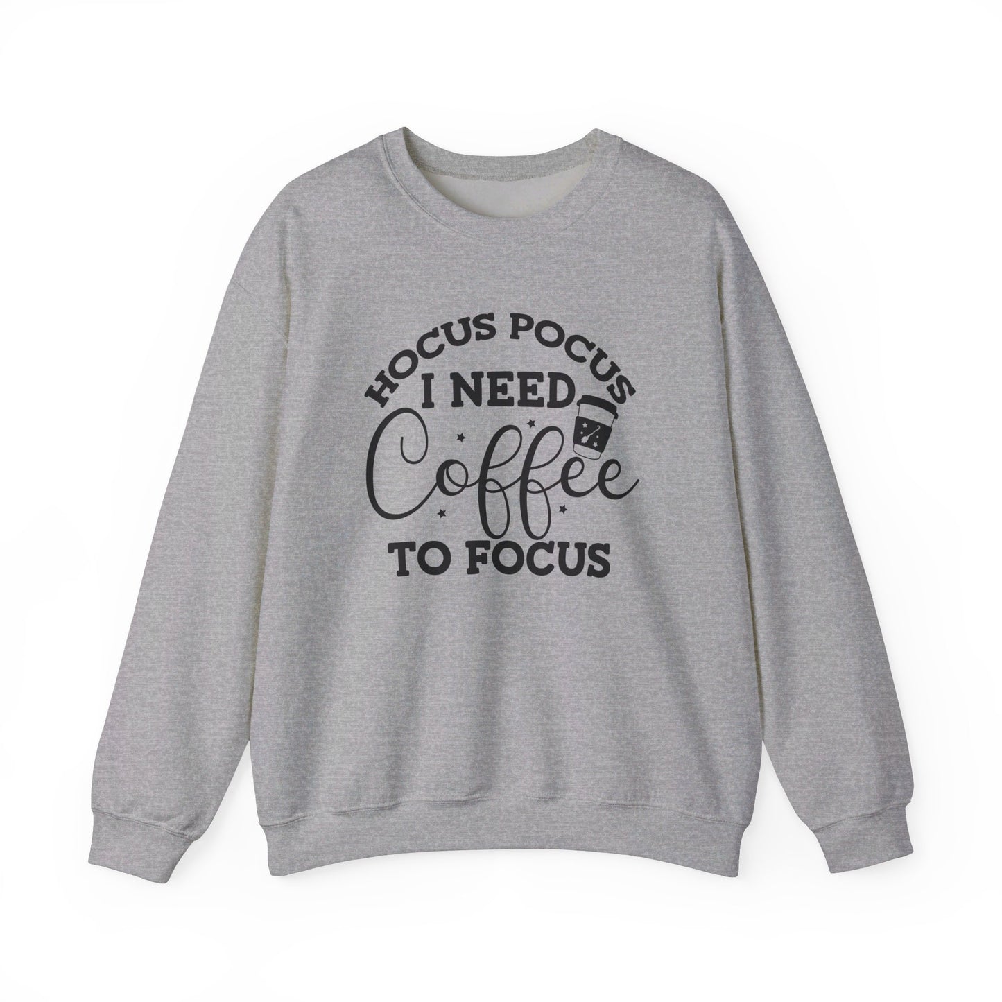 Hocus Pocus I Need Coffee To Focus Unisex Sweatshirt