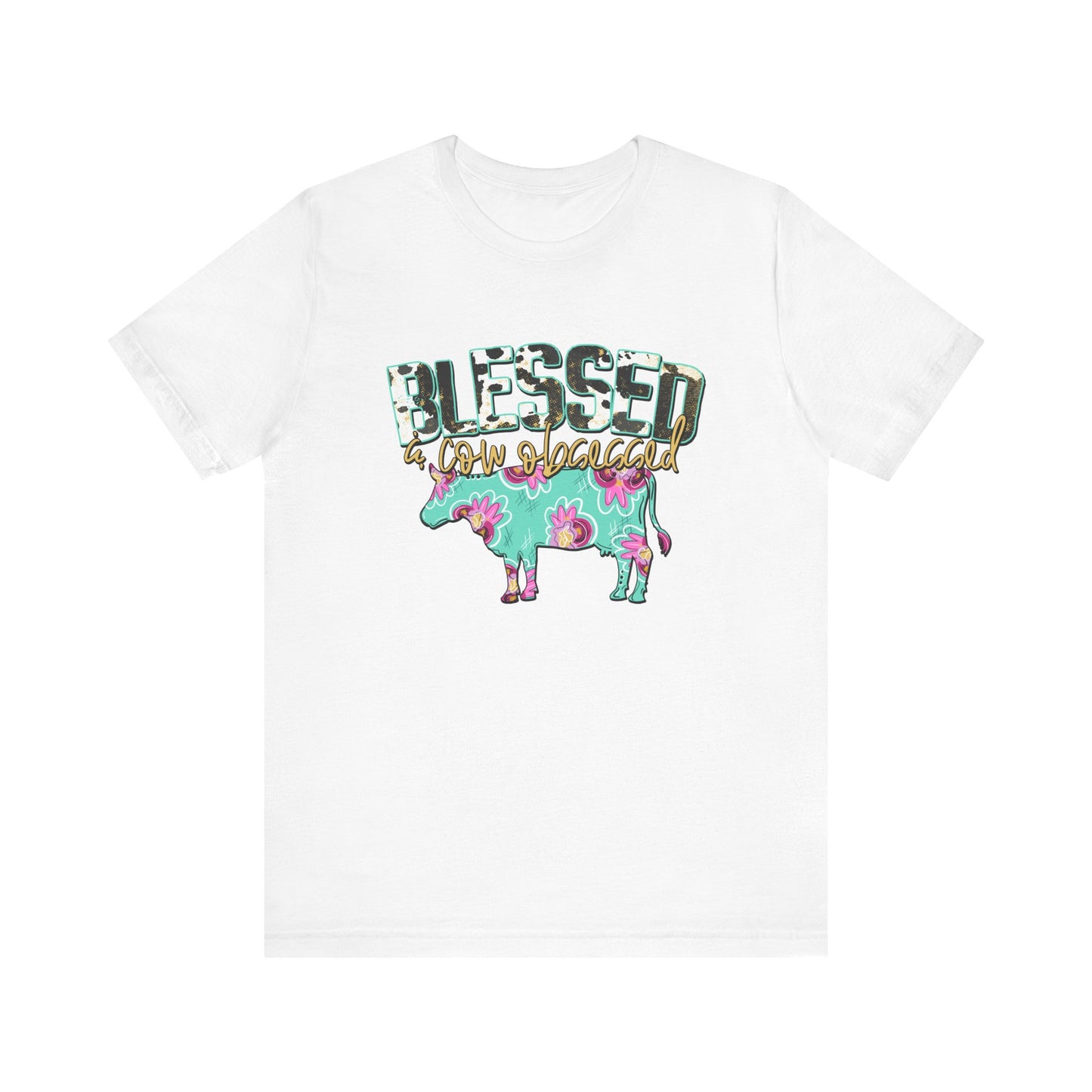 Blessed and cow obsessed adult tshirt