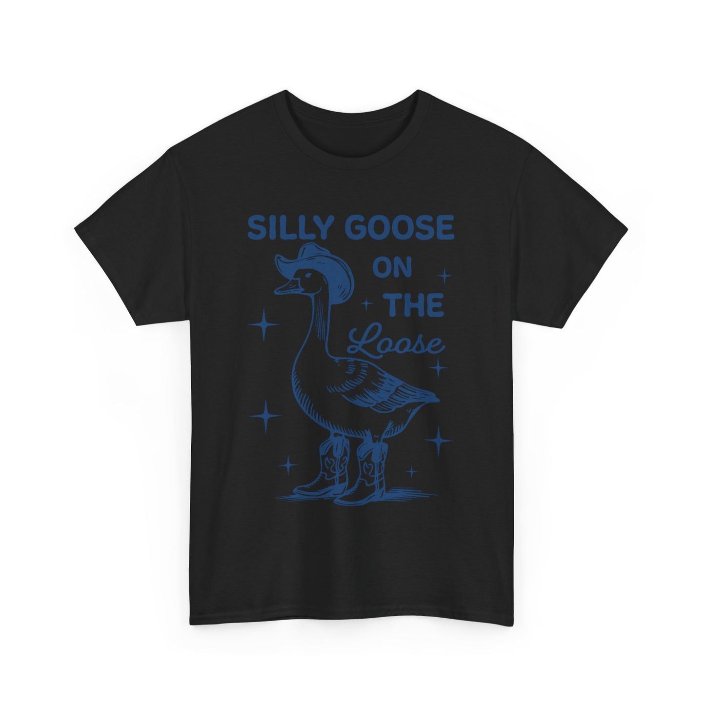 Silly Goose On The Loose unisex adult tshirt