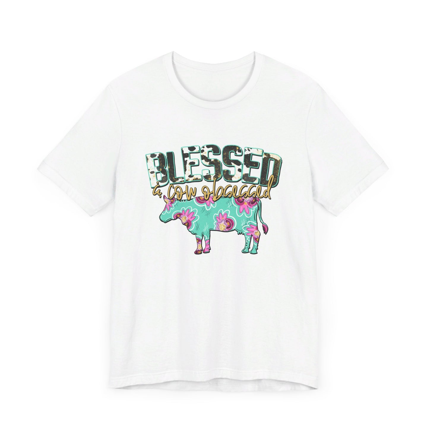 Blessed and cow obsessed adult tshirt