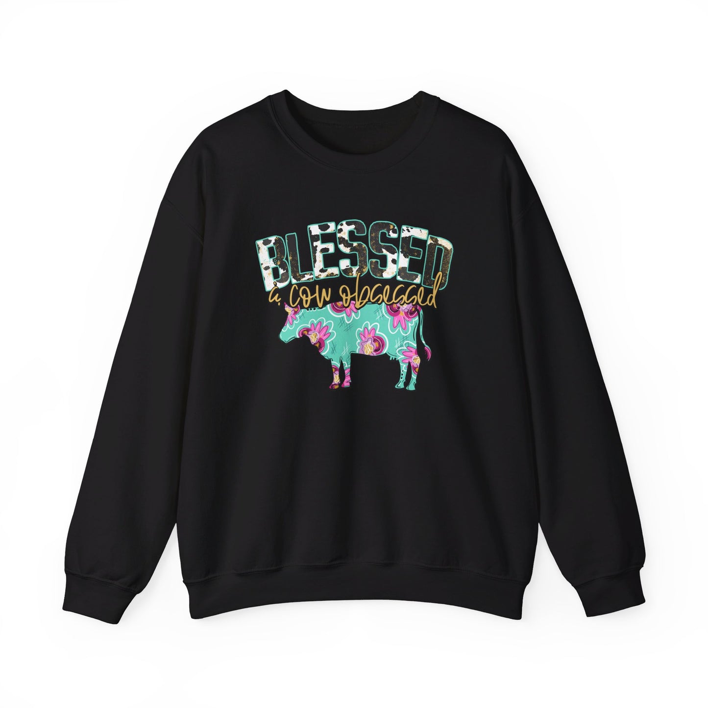 Blessed and cow obsessed Unisex Sweatshirt