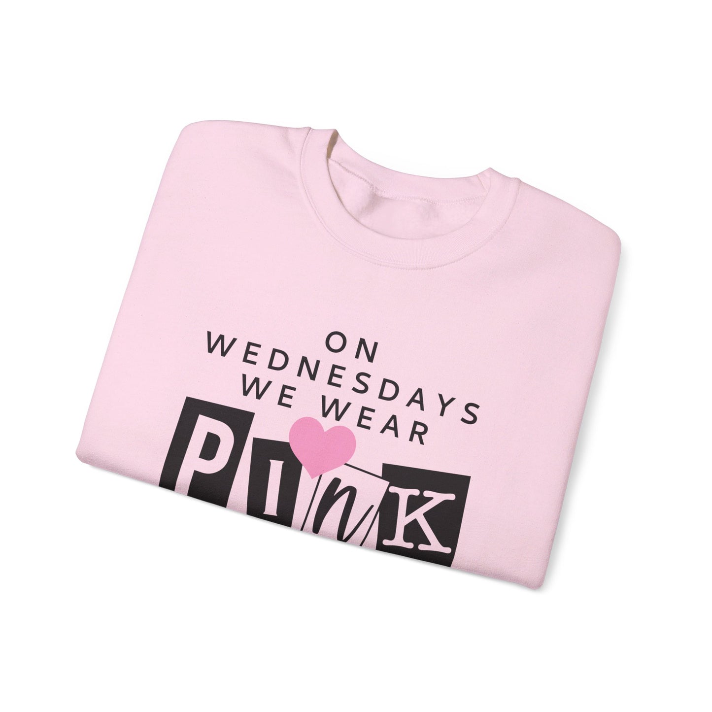 On Wednesdays We Wear Pink Adult Unisex Sweatshirt