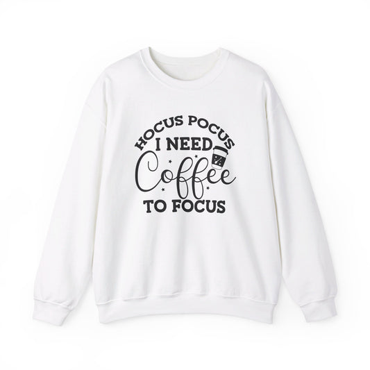 Hocus Pocus I Need Coffee To Focus Unisex Sweatshirt