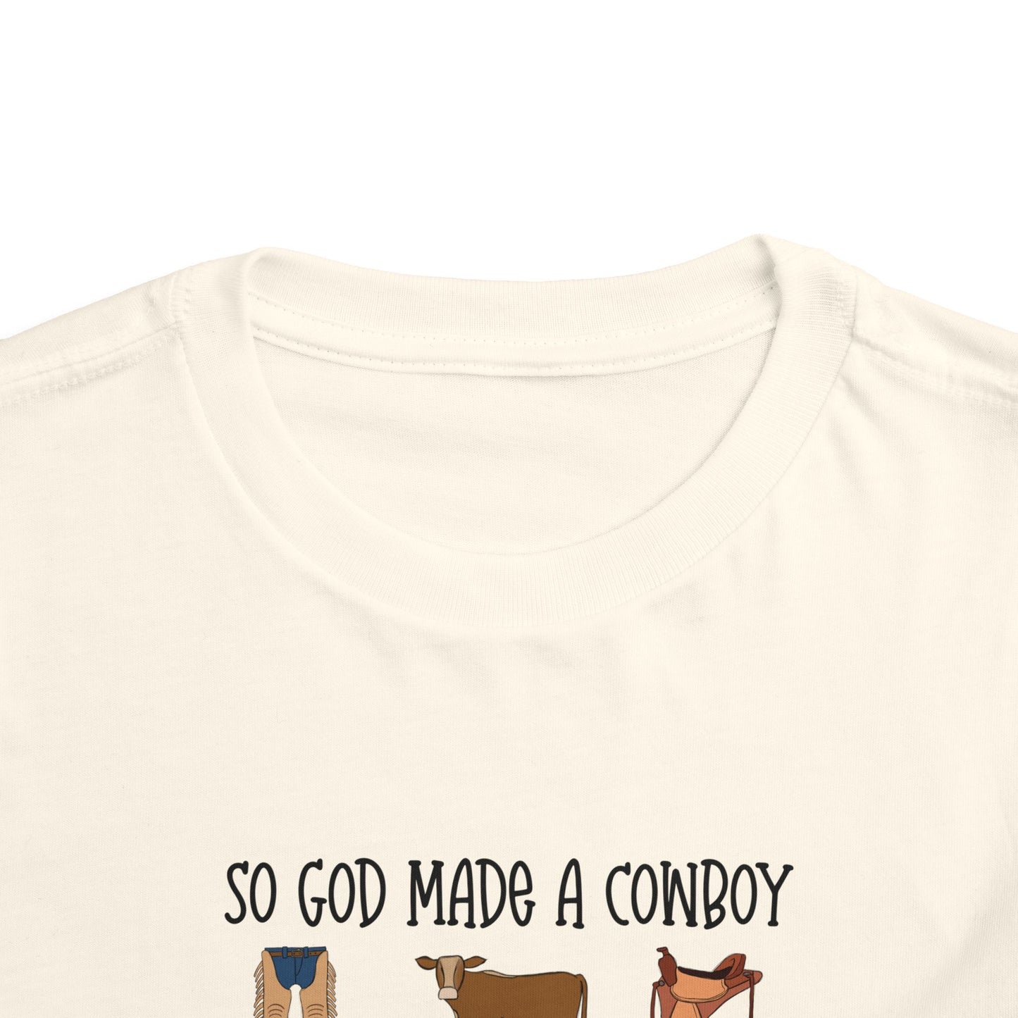 So God Made A Cowboy toddler tshirt