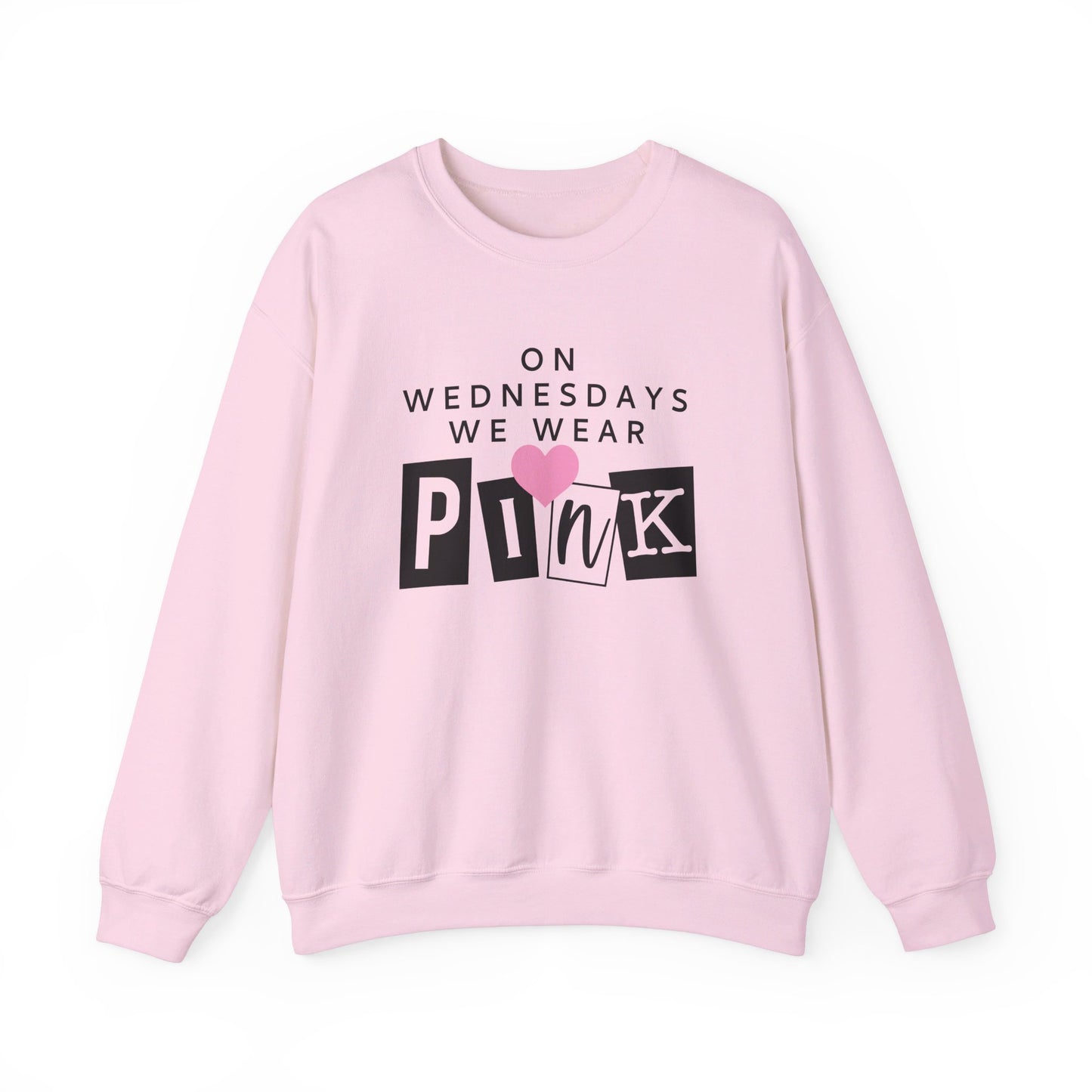 On Wednesdays We Wear Pink Adult Unisex Sweatshirt