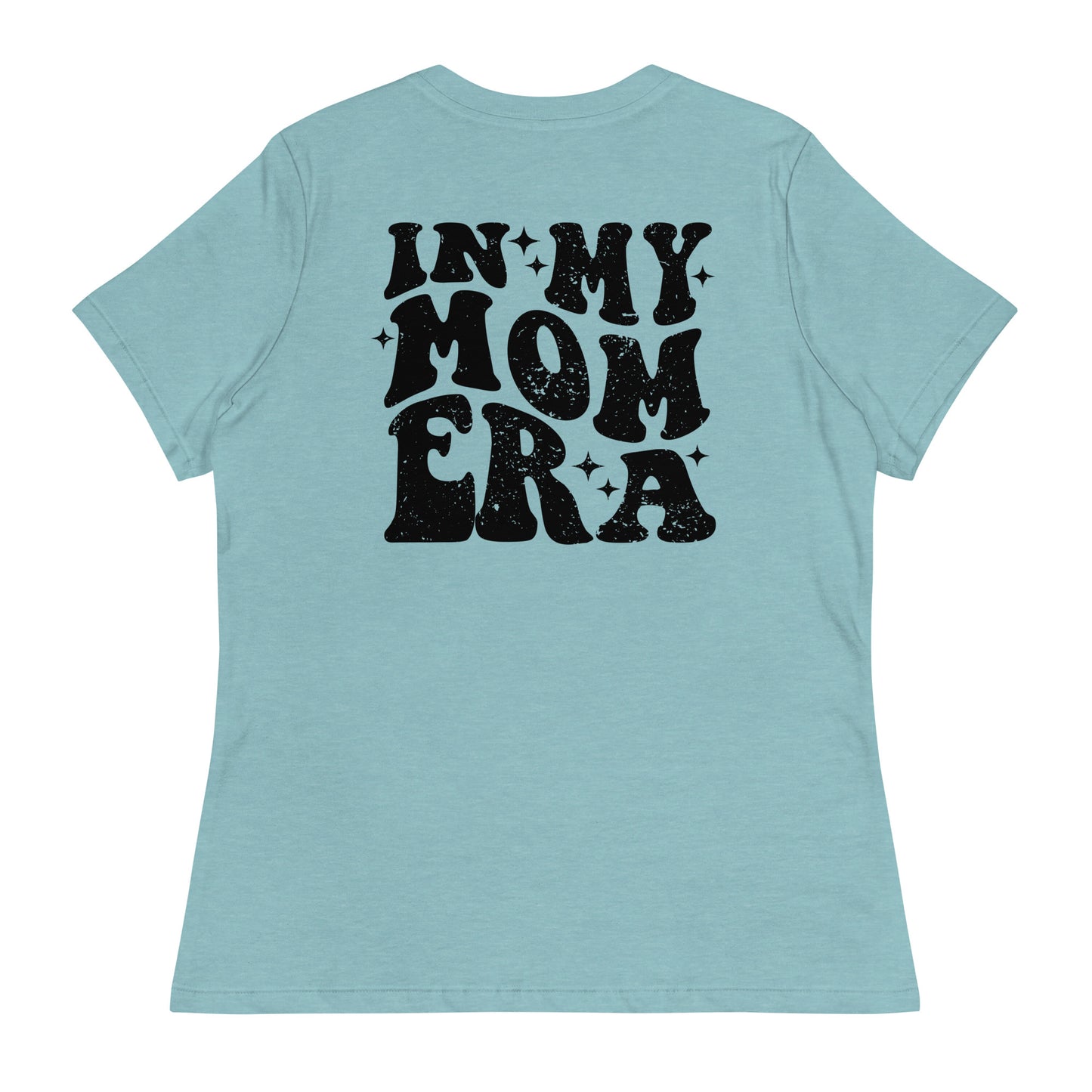 In my mom era womens t-shirt